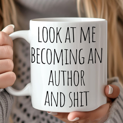 MirthfulMug™ - Look At Me Becoming An Author Mug | White Version