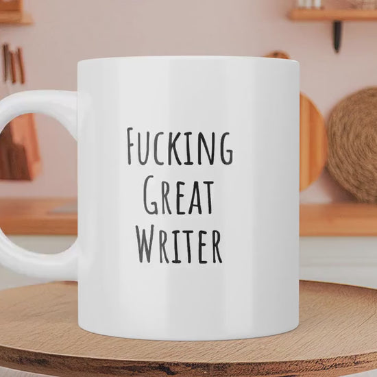 Fucking Great Writer Mug,Funny Writer Mug,Gift Idea For Woman,Birthday Present,Writer Mug,Coffee Cup,Friend Gift,Author Gift,Author Mug