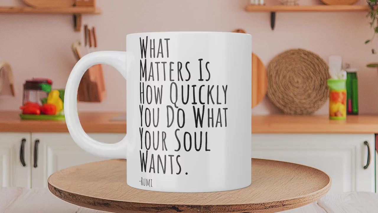 Rumi Quote,Motivational Quotes Mug,Best Gift Ideas for her,spiritual gifts for her anniversary gift, inspirational mug for her birthday gift